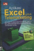 Aplikasi Excel untuk Telemarketing: Meraih Pelanggan Potensial Untuk Melambungkan Penjualan Dengan Database Excel