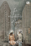 The Architecture Of Love