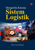 Mengelola Kinerja Sistem Logistik