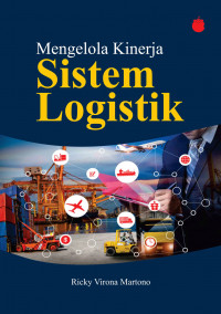 Mengelola Kinerja Sistem Logistik