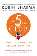 The 5AM Club:Own your morning elevate your life