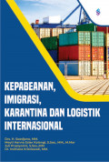 Kepabeanan, Imigrasi, Karantina dan Logistik Internasional