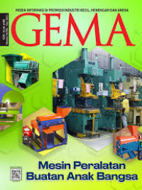 GEMA: Mesin Peralatan Buatan Anak Bangsa