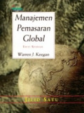 Manajemen Pemasaran Global = Global Marketing Management