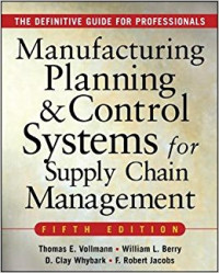Manufacturing Planning and Control Systems for Supply Chain Management, Fifth Edition