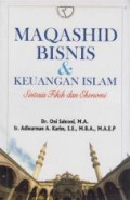 Maqashid Bisnis & Keuangan Islam : Sintesis Fikih dan Ekonomi