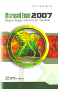 Microsoft Excel 2007 : Mengolah beragam data bisnis dan perkantoran