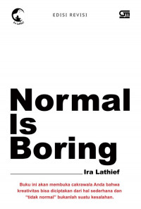 Normal is Boring