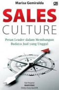 Sales Culture : Peran Leader dalam Membangun Budaya Jual yang Unggul
