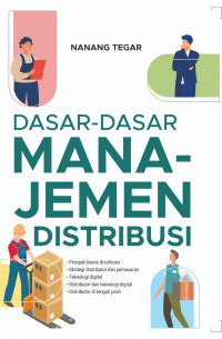 Dasar-Dasar Manajemen Distribusi