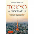 Tokyo A Biography
