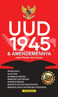 UUD 1945 & AMANDEMENNYA: Untuk Pelajar dan Umum