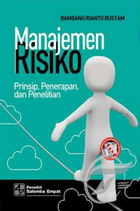 Manajemen Risiko : Prinsip, Penerapan, dan Penelitian