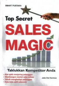 Top Secret Sales Magic : Taklukan Kompetitor Anda