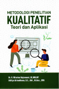 Metodologi Penelitian Kualitatif Teori dan Aplikasi